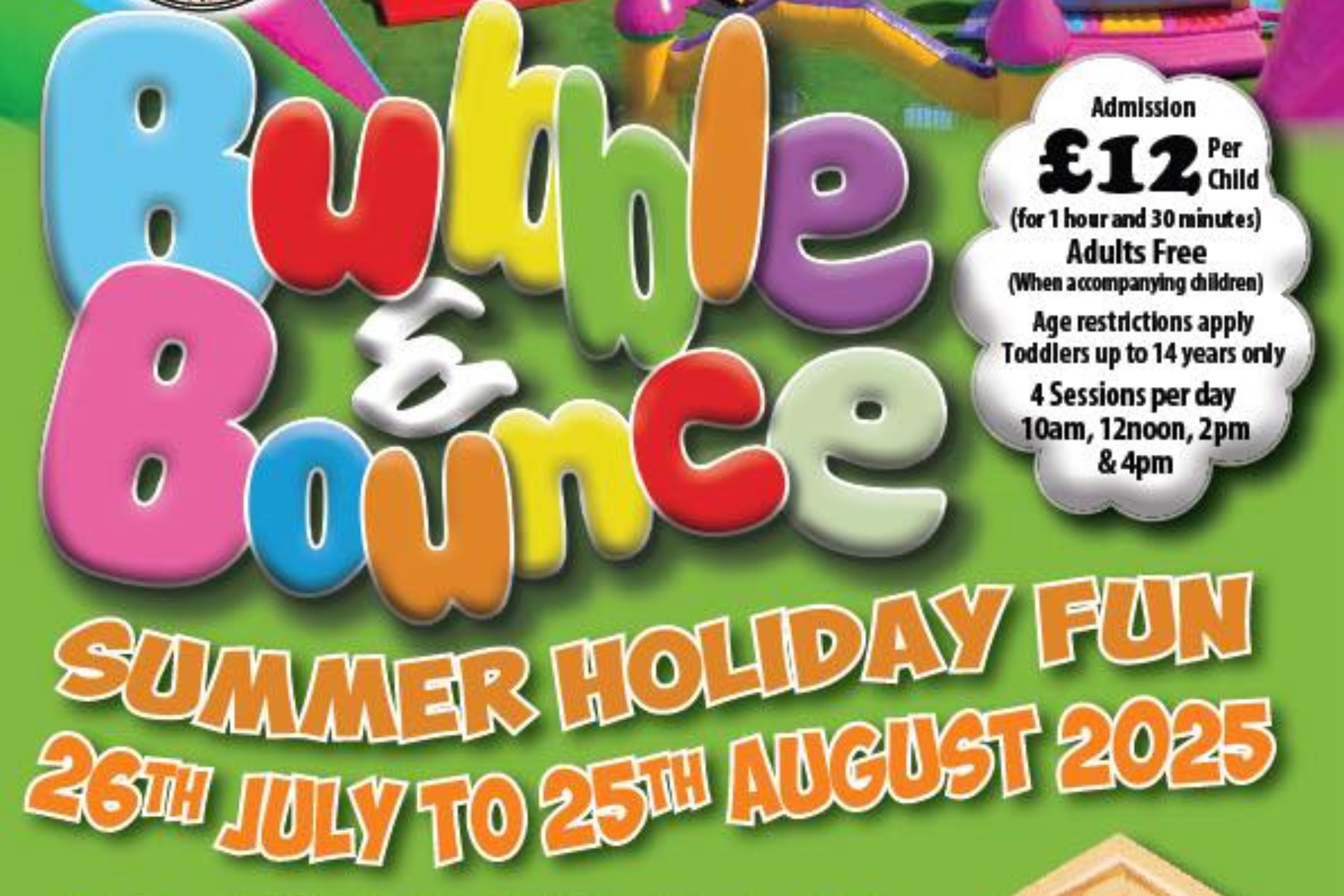 Bubble and Bounce at Guys Thatched Hamlet advert