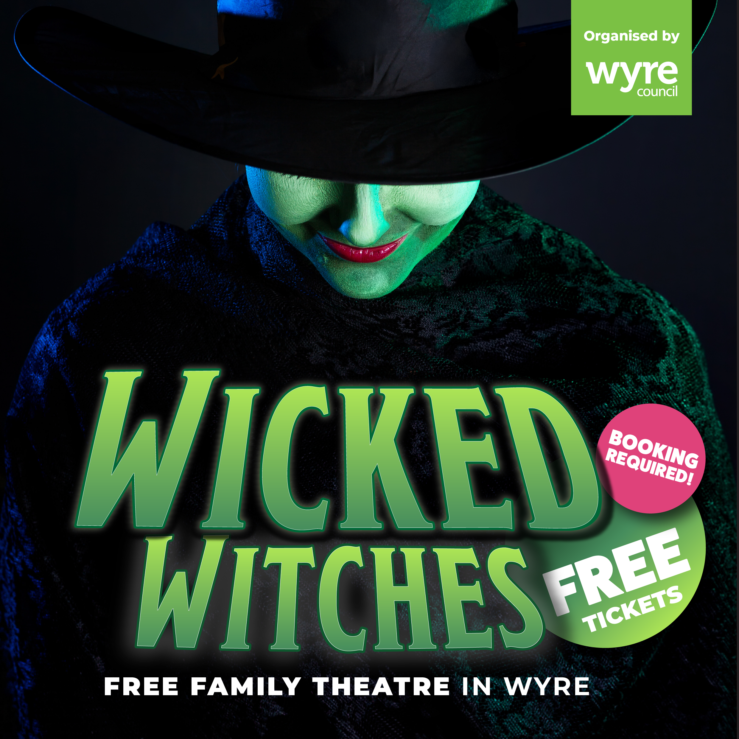 Wicked Witches free family theatre advert