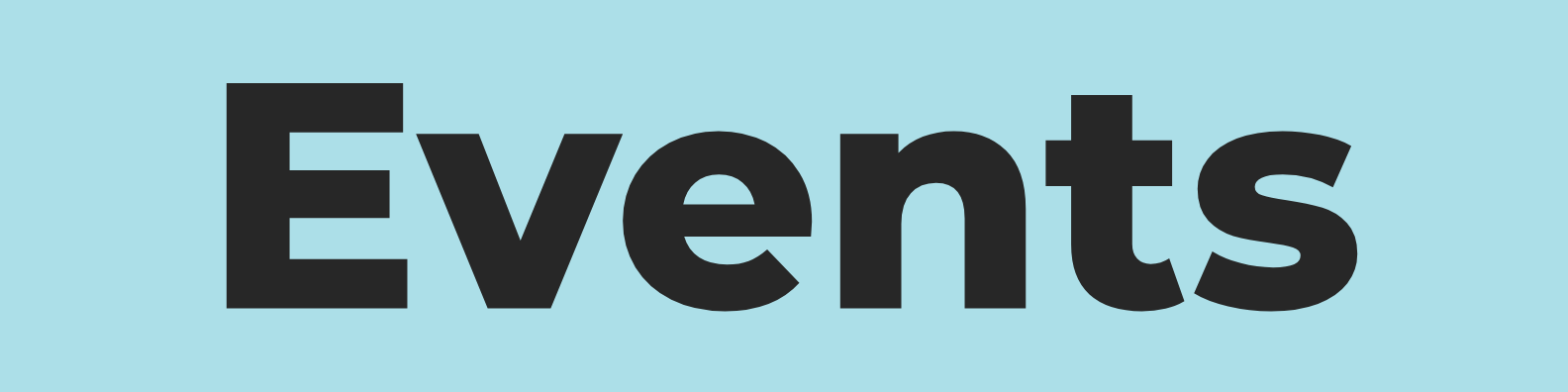 Events written on banner